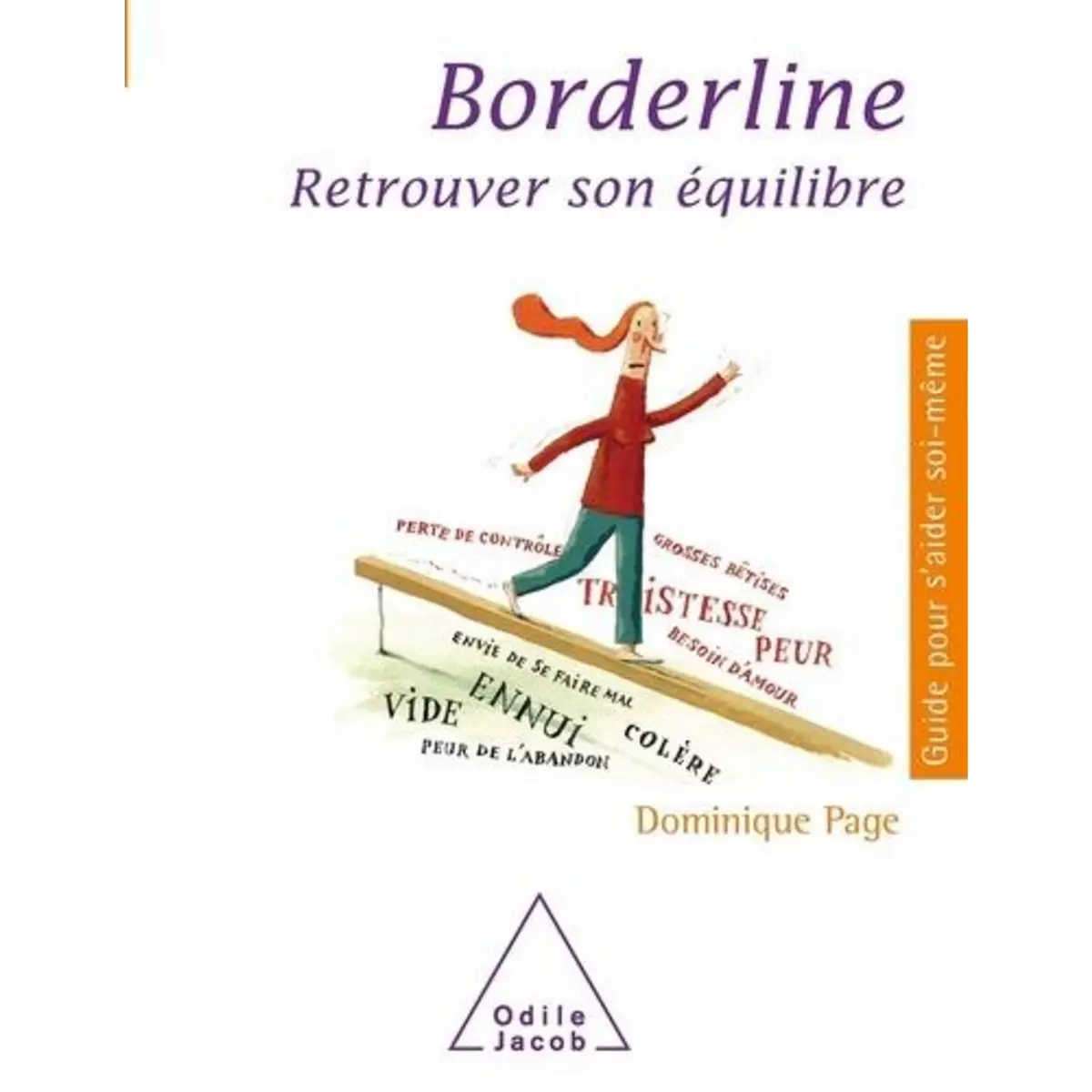  BORDERLINE. RETROUVER L'EQUILIBRE, Page Dominique