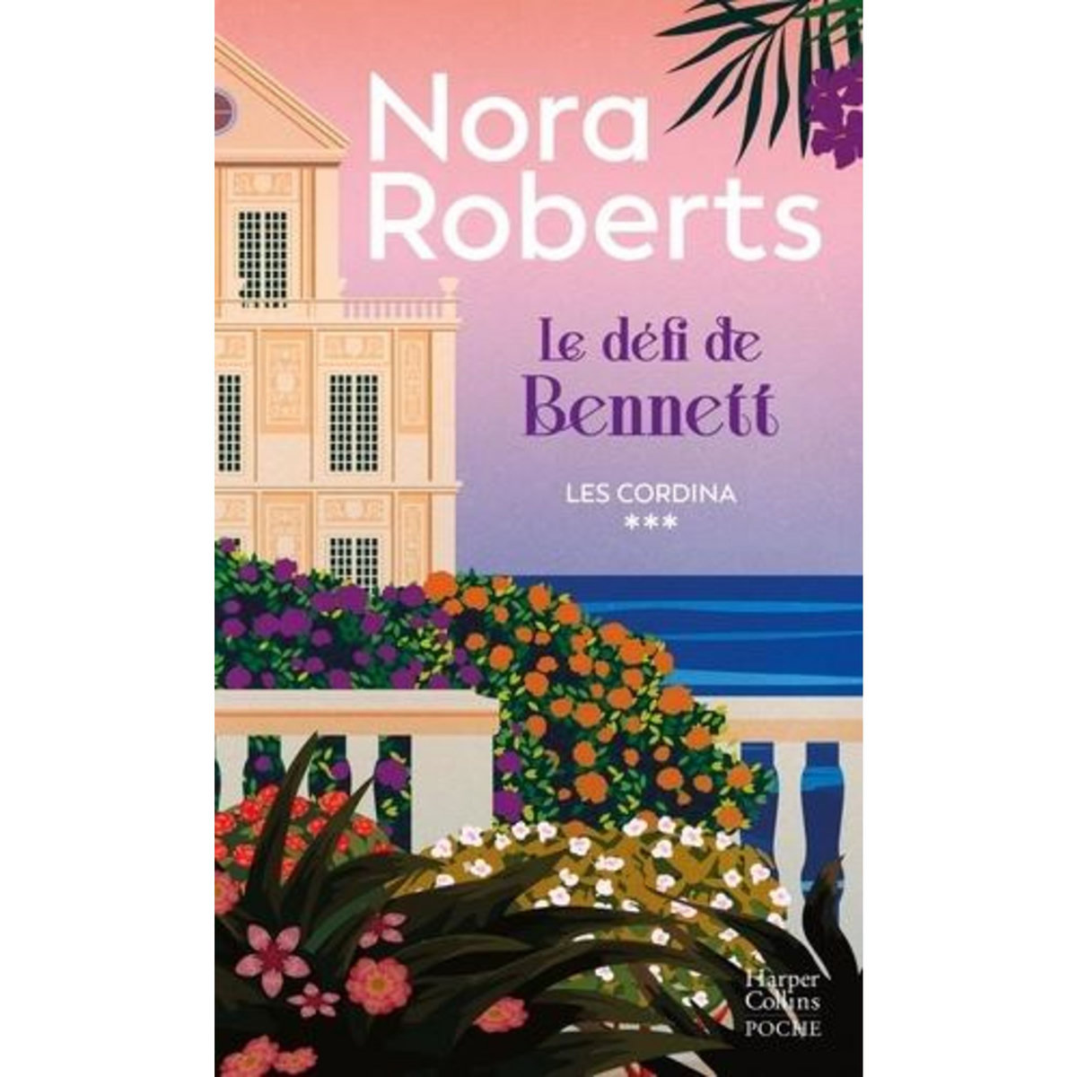 LES CORDINA TOME 3 : LE DEFI DE BENNETT, Roberts Nora