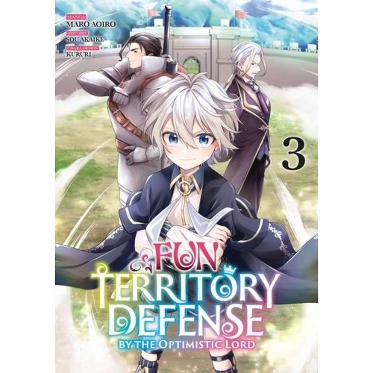 FUN TERRITORY DEFENSE BY THE OPTIMISTIC LORD TOME 3 , Aoiro Maro