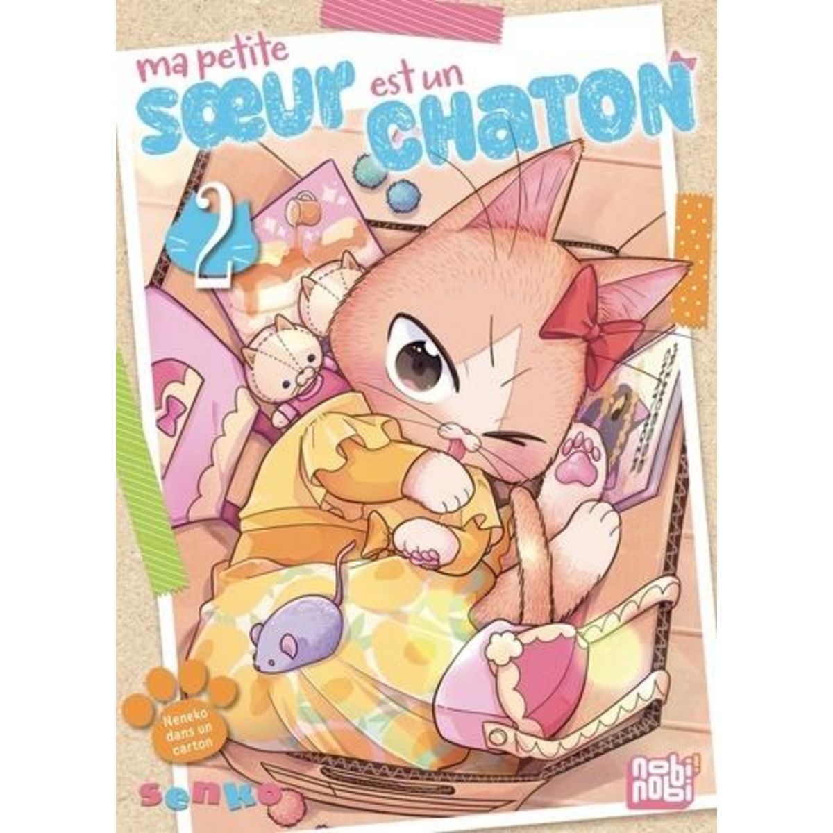 MA PETITE SOEUR EST UN CHATON TOME 2 , Senko