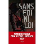 SANS FOI NI LOI, Brunet Marion