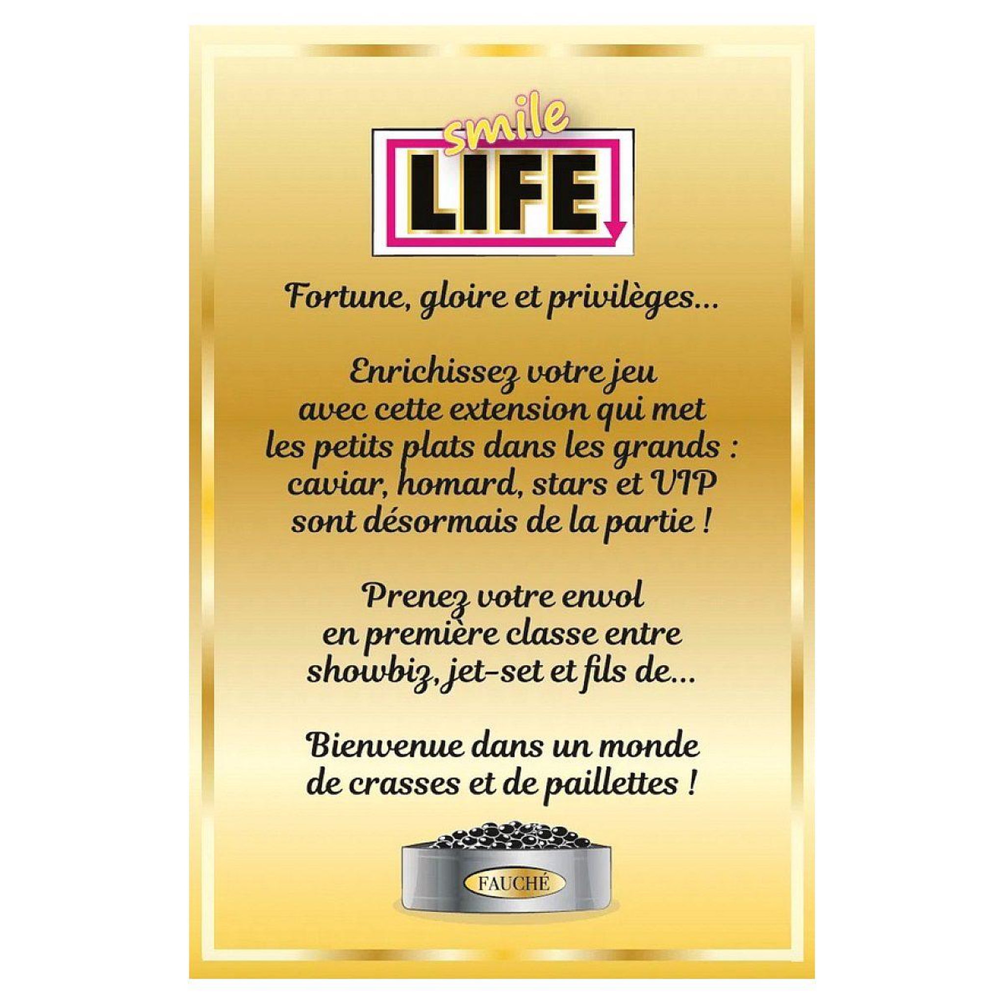 Voir la diapositive 3 : SMILE LIFE Extension vie de luxe