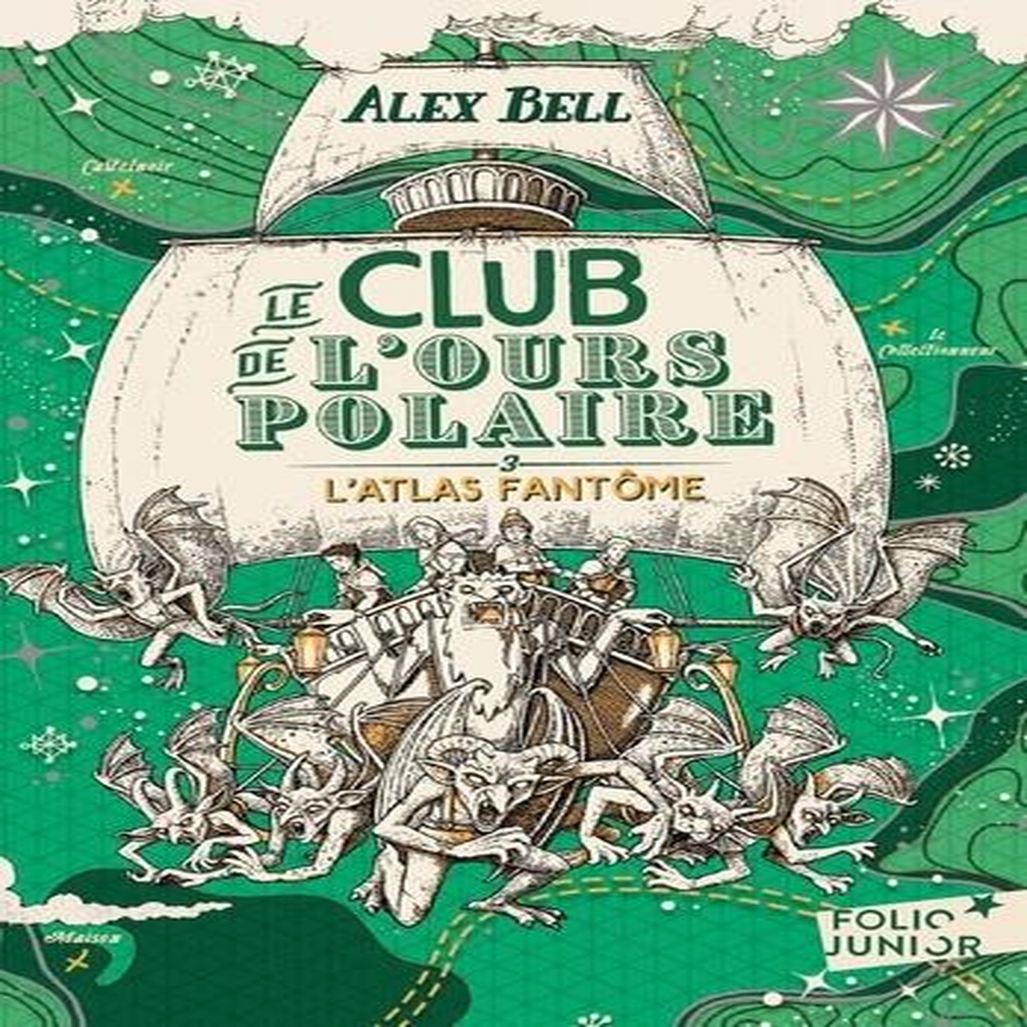 LE CLUB DE L'OURS POLAIRE TOME 3 : L'ATLAS FANTOME, Bell Alex