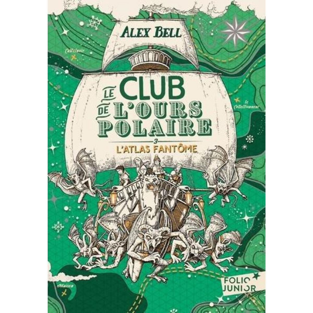 LE CLUB DE L'OURS POLAIRE TOME 3 : L'ATLAS FANTOME, Bell Alex
