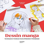 DESSIN MANGA. TECHNIQUES ET MODELES POUR APPRENDRE ET PROGRESSER, Ta Van Huy