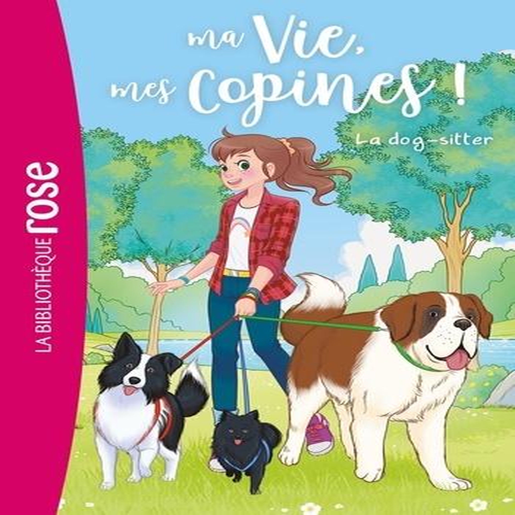 MA VIE, MES COPINES ! TOME 29 : LA DOG-SITTER, Kalengula Catherine