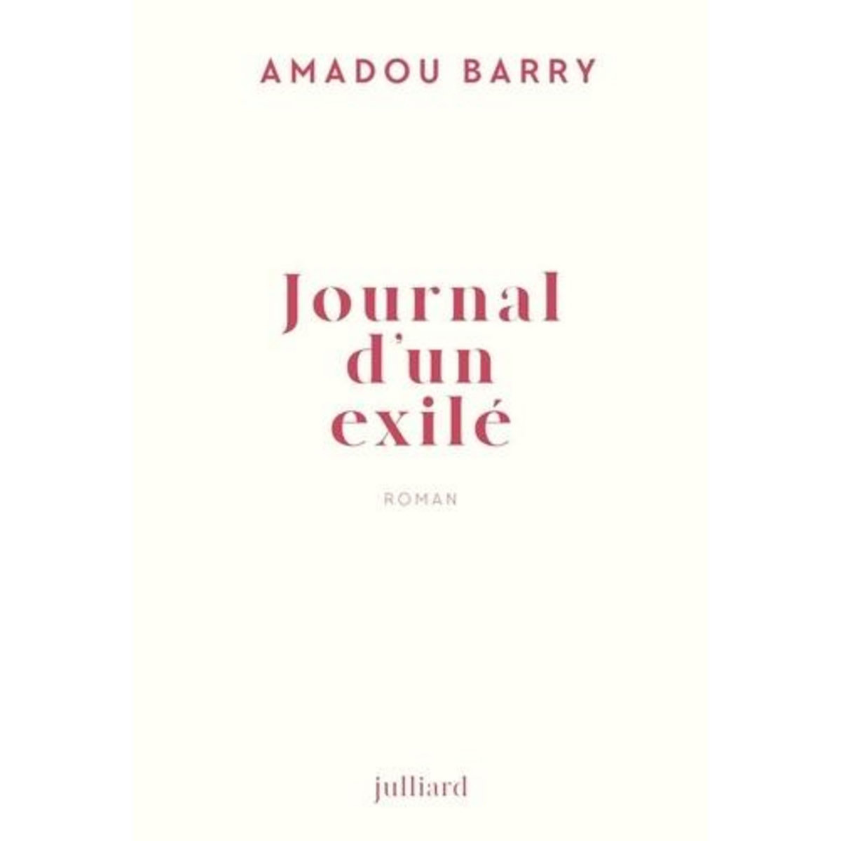JOURNAL D'UN EXILE, Barry Amadou