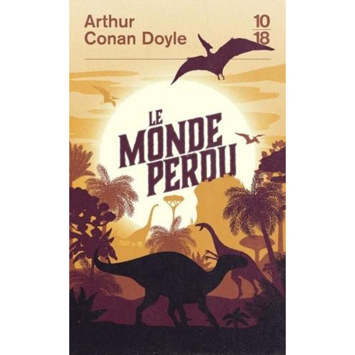 LE MONDE PERDU, Doyle Arthur Conan