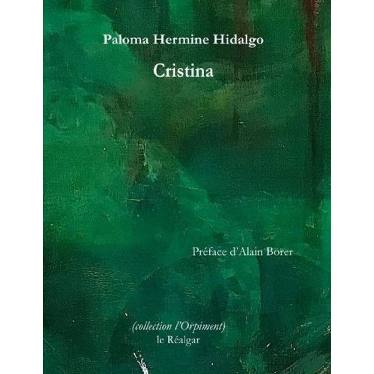 CRISTINA, Hidalgo Paloma Hermina