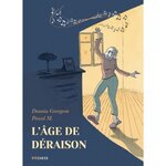 L'AGE DE DERAISON, Georgeon Dounia