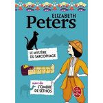 LE MYSTERE DU SARCOPHAGE. SUIVI DE L'OMBRE DE SETHOS, Peters Elizabeth