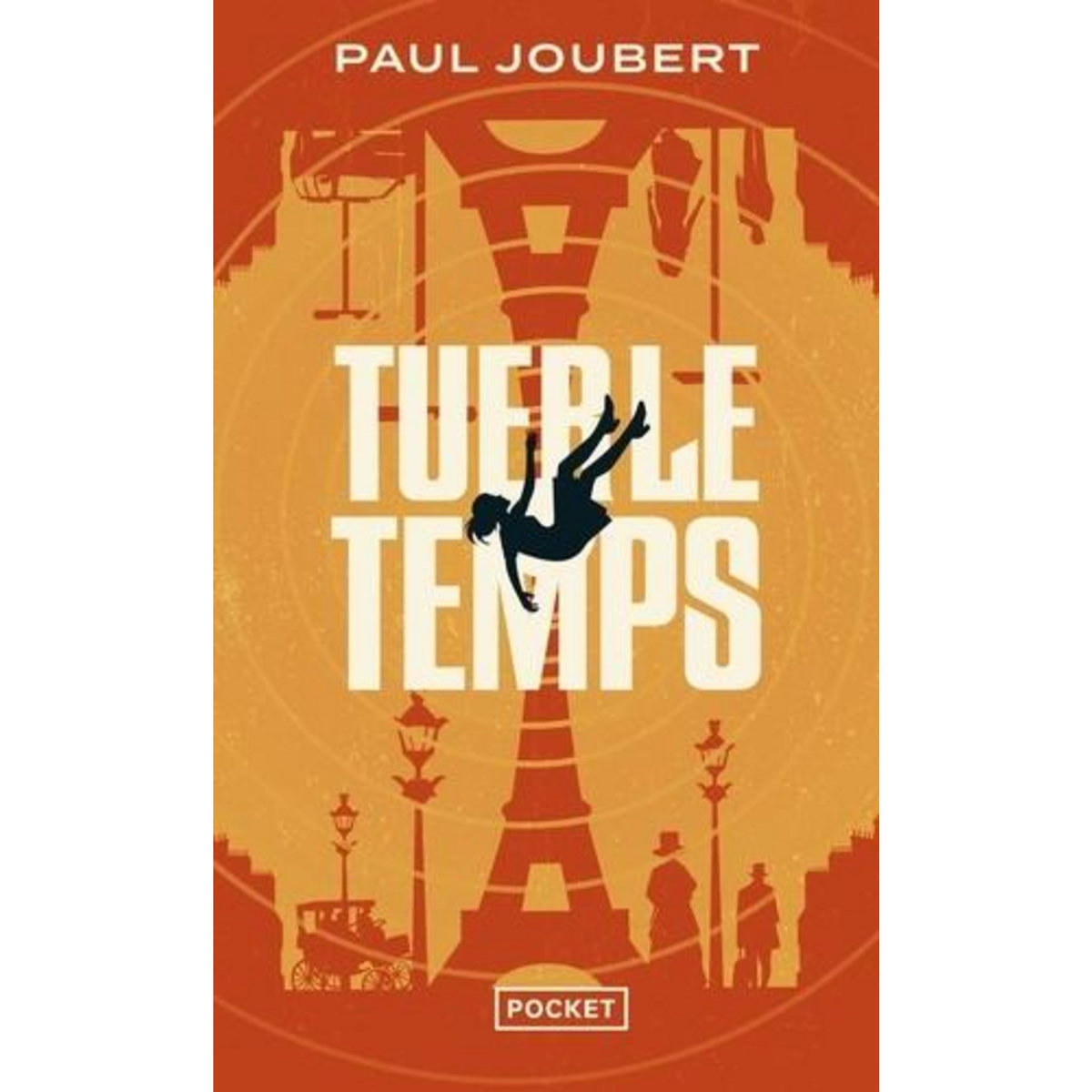 TUER LE TEMPS, Joubert Paul