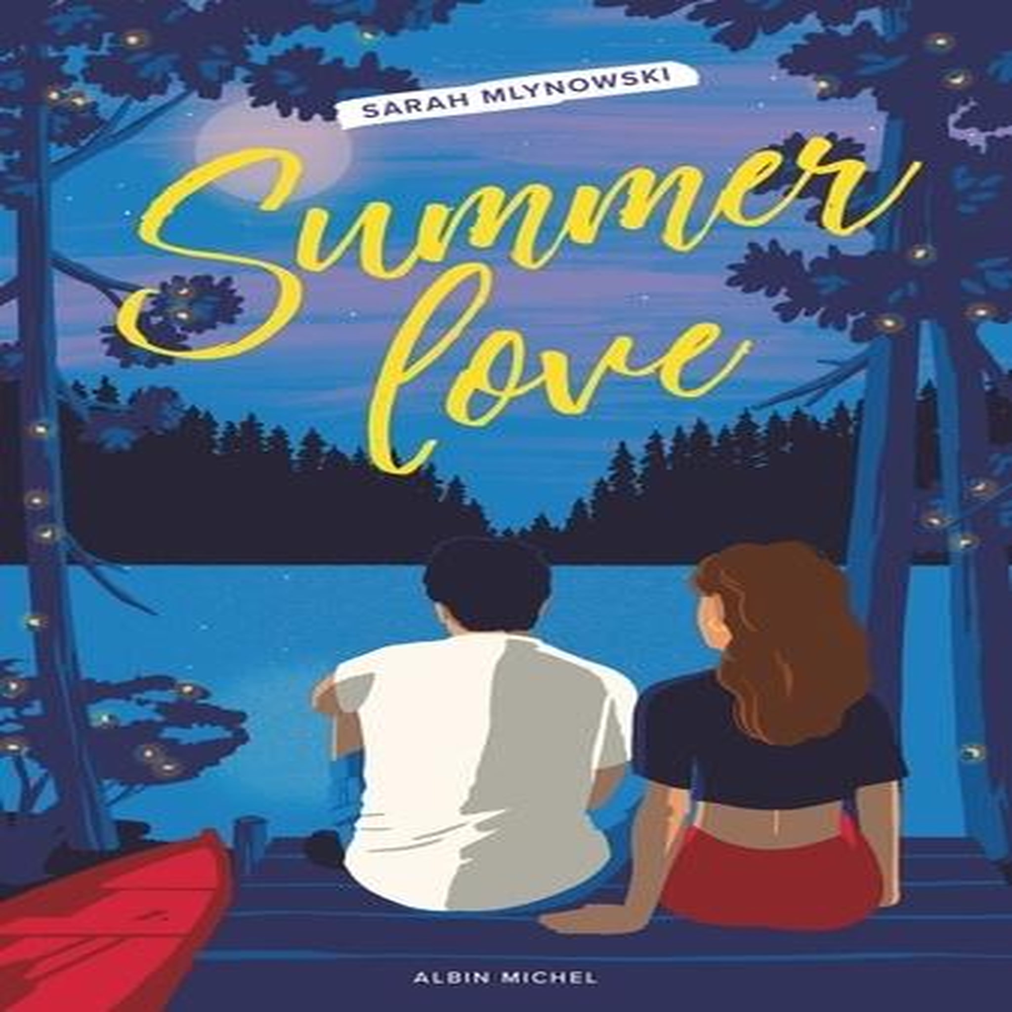 SUMMER LOVE, Mlynowski Sarah