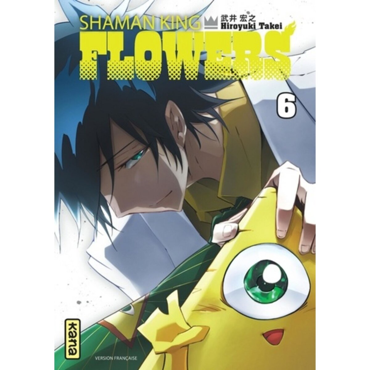 SHAMAN KING FLOWERS TOME 6 , Takei Hiroyuki pas cher Auchan.fr