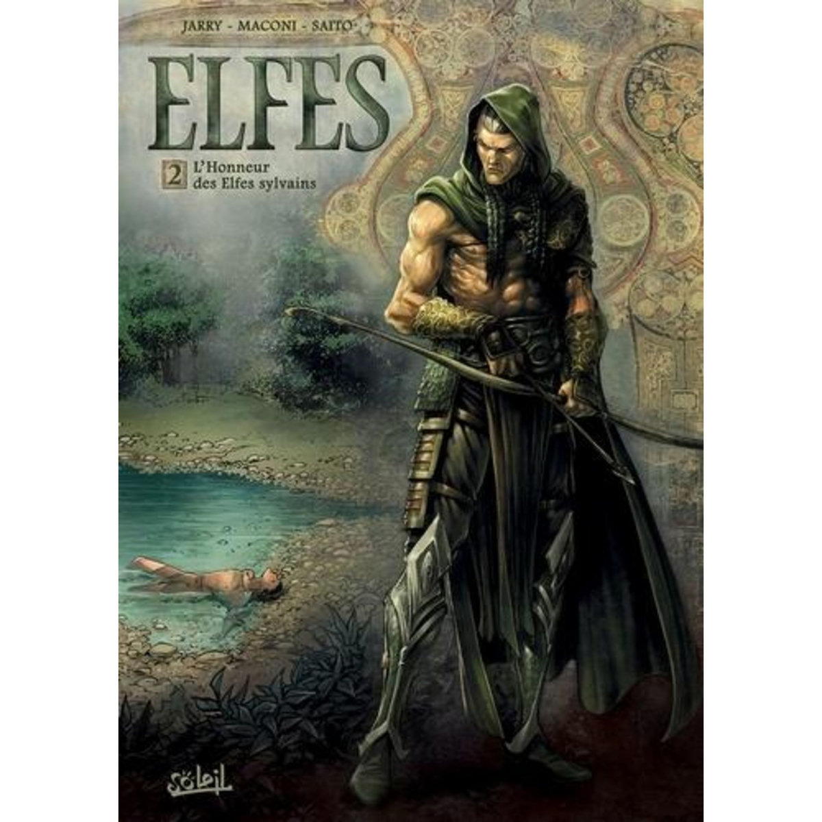 ELFES TOME 2  : L'HONNEUR DES ELFES SYLVAINS, Maconi Gianluca