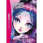 NEBULOUS STARS TOME 10 : ECLIPSIA ET LES DEFIS DE LA MONTAGNE, Turcotte Annie