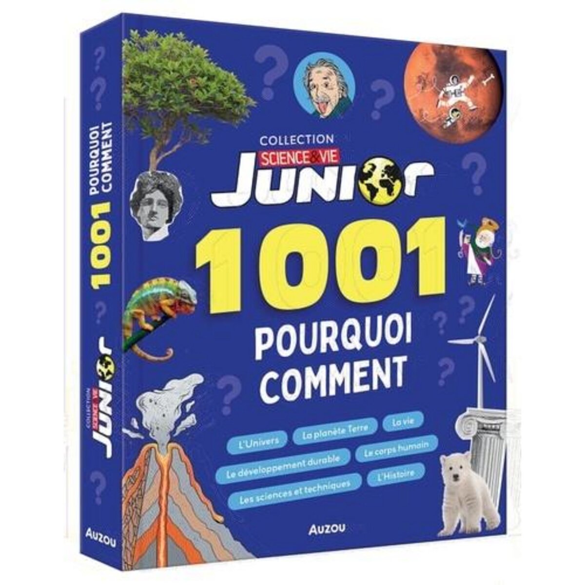 1001 POURQUOI COMMENT SCIENCE & VIE JUNIOR, Albou-Tabart Sylvie