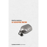 LE GOUFFRE INFINI, Randall Marta
