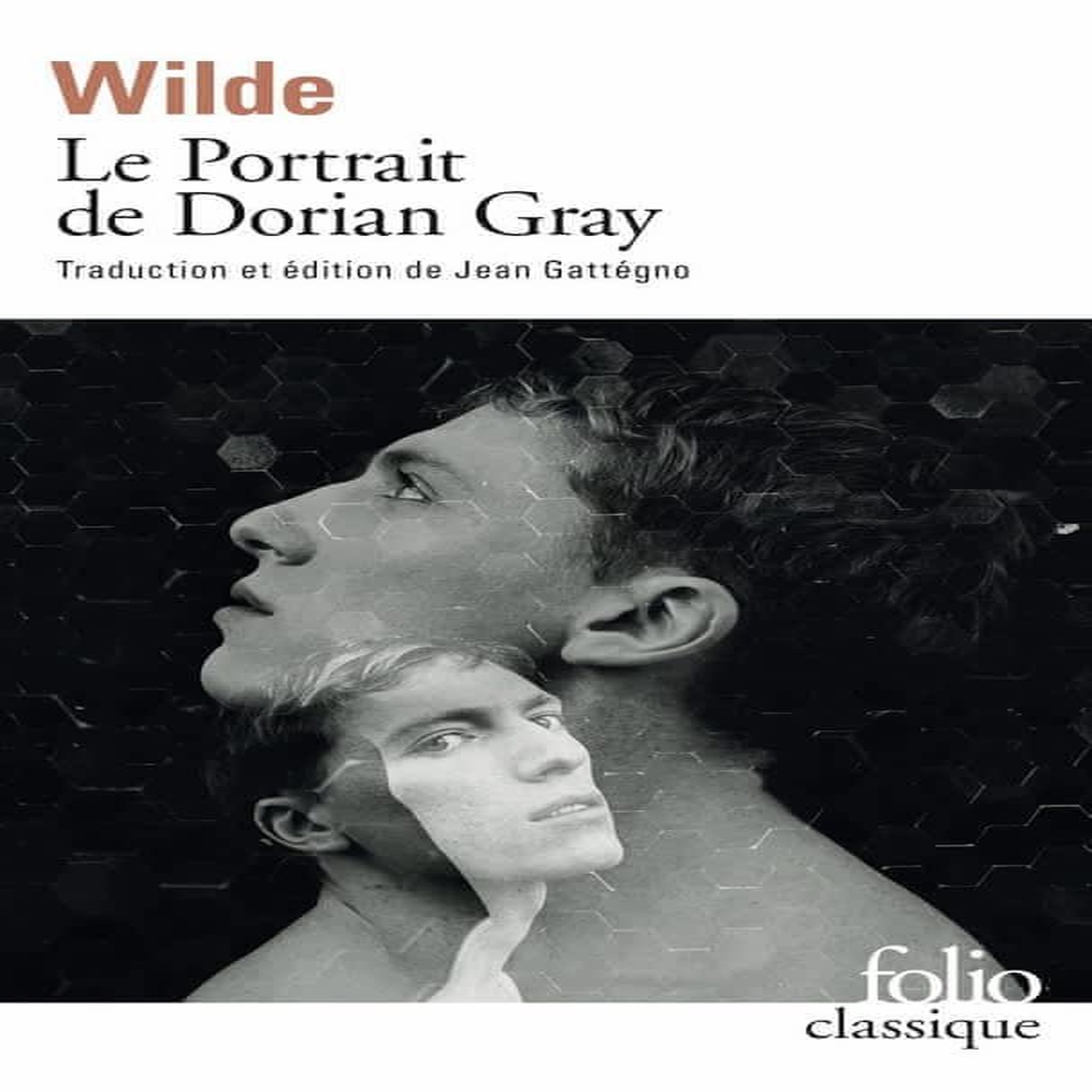 LE PORTRAIT DE DORIAN GRAY, Wilde Oscar
