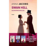 SWAN HILL TOME 5 : LES RETROUVAILLES, Jacobs Anna