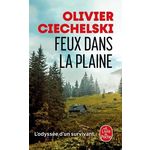 FEUX DANS LA PLAINE, Ciechelski Olivier