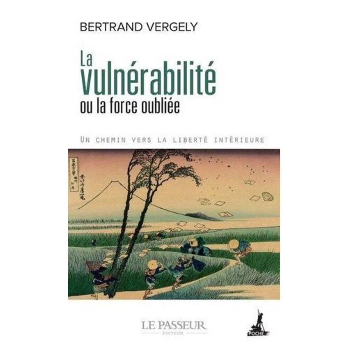 LA VULNERABILITE OU LA FORCE OUBLIEE. UN CHEMIN VERS LA LIBERTE