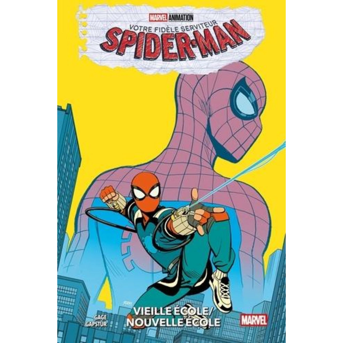 VOTRE FIDELE SERVITEUR SPIDER-MAN. VIEILLE ECOLE/NOUVELLE ECOLE, Gage Christos