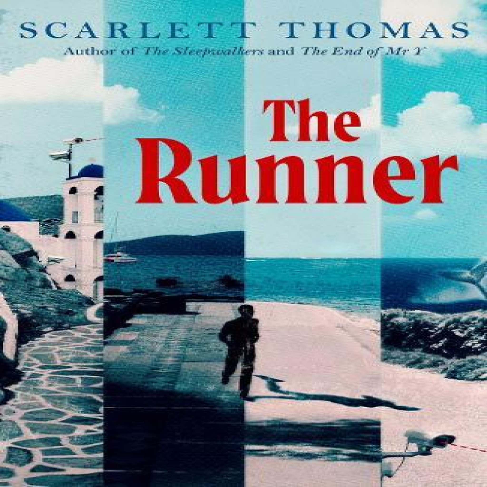 LIVRES The Runner : The mind-expanding new thriller from the bestselling author of The Sleepwalkers