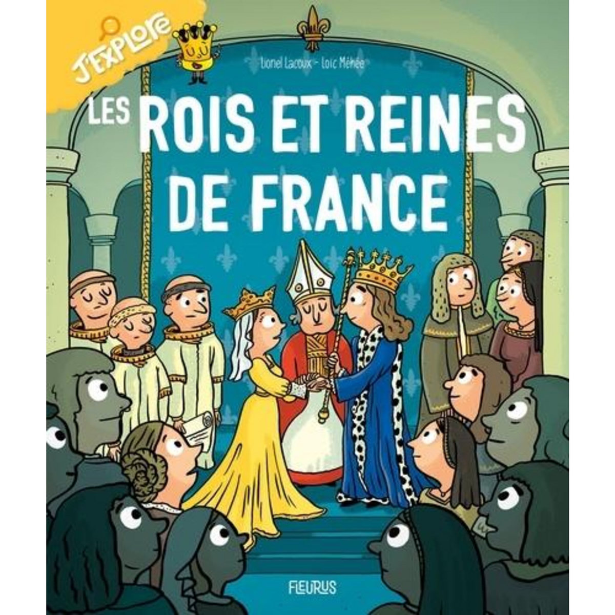 LES ROIS ET REINES DE FRANCE, Lacoux Lionel