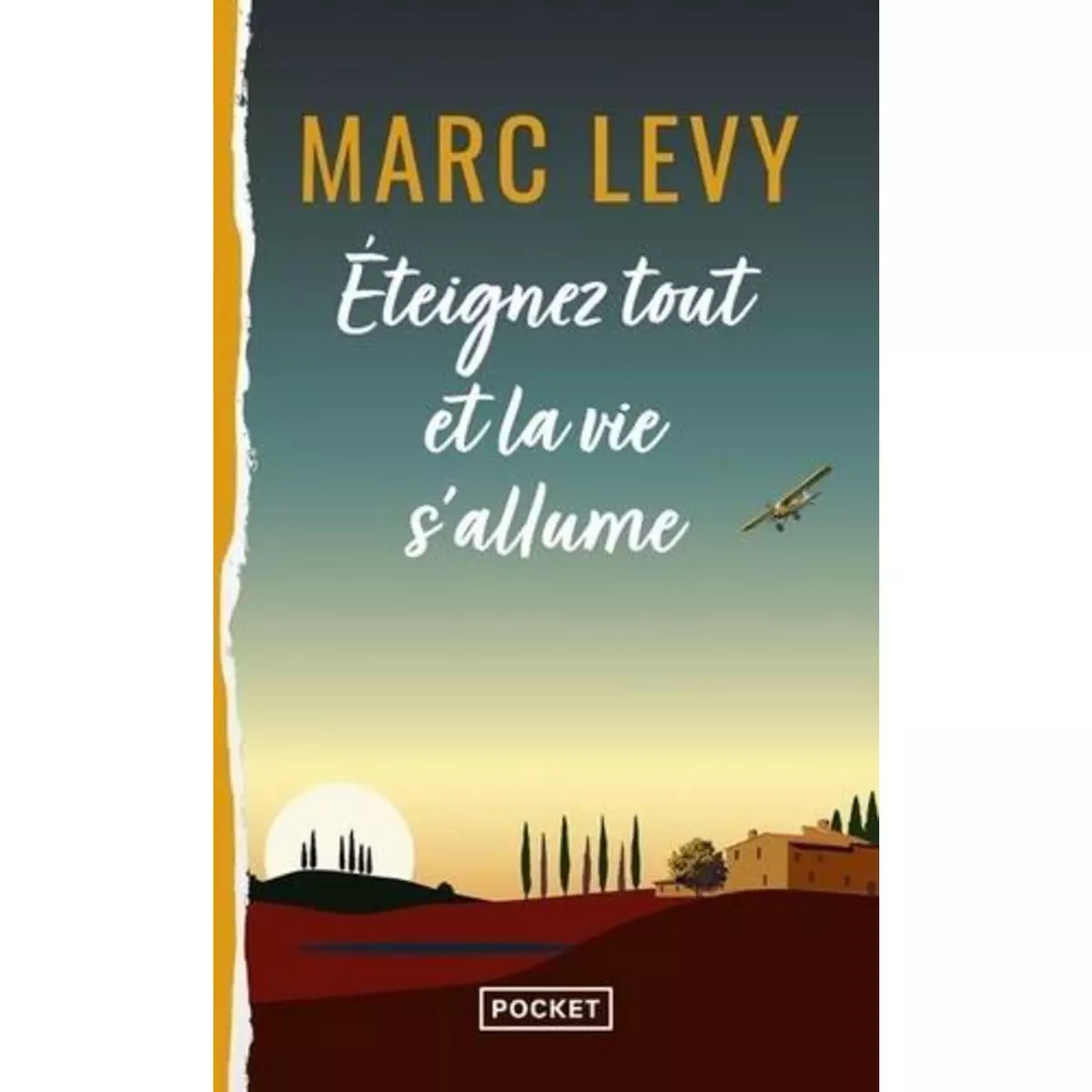  ETEIGNEZ TOUT ET LA VIE S'ALLUME, Levy Marc