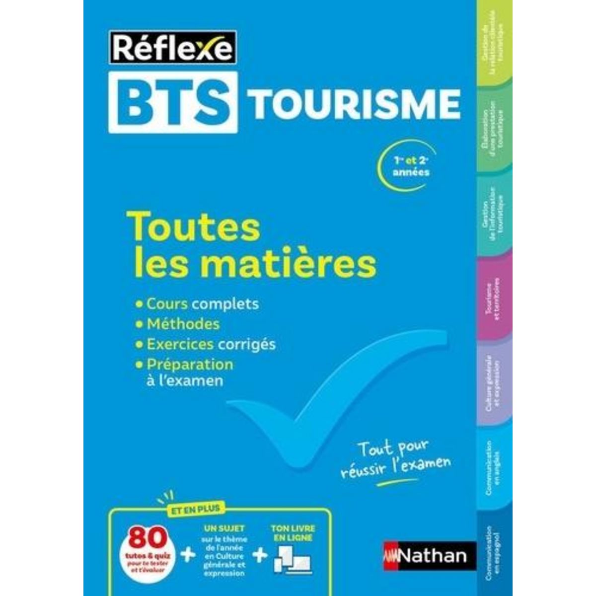 TOUTES LES MATIERES 1ER ET 2E ANNEE BTS TOURISME. EDITION 2025, Doussy Madeleine