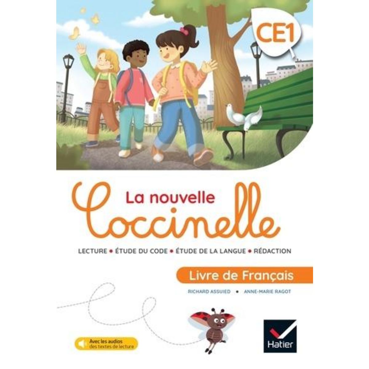 FRANCAIS CE1 LA NOUVELLE COCCINELLE. EDITION 2022, Assuied Richard