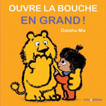 OUVRE LA BOUCHE EN GRAND !, Ma Daishu