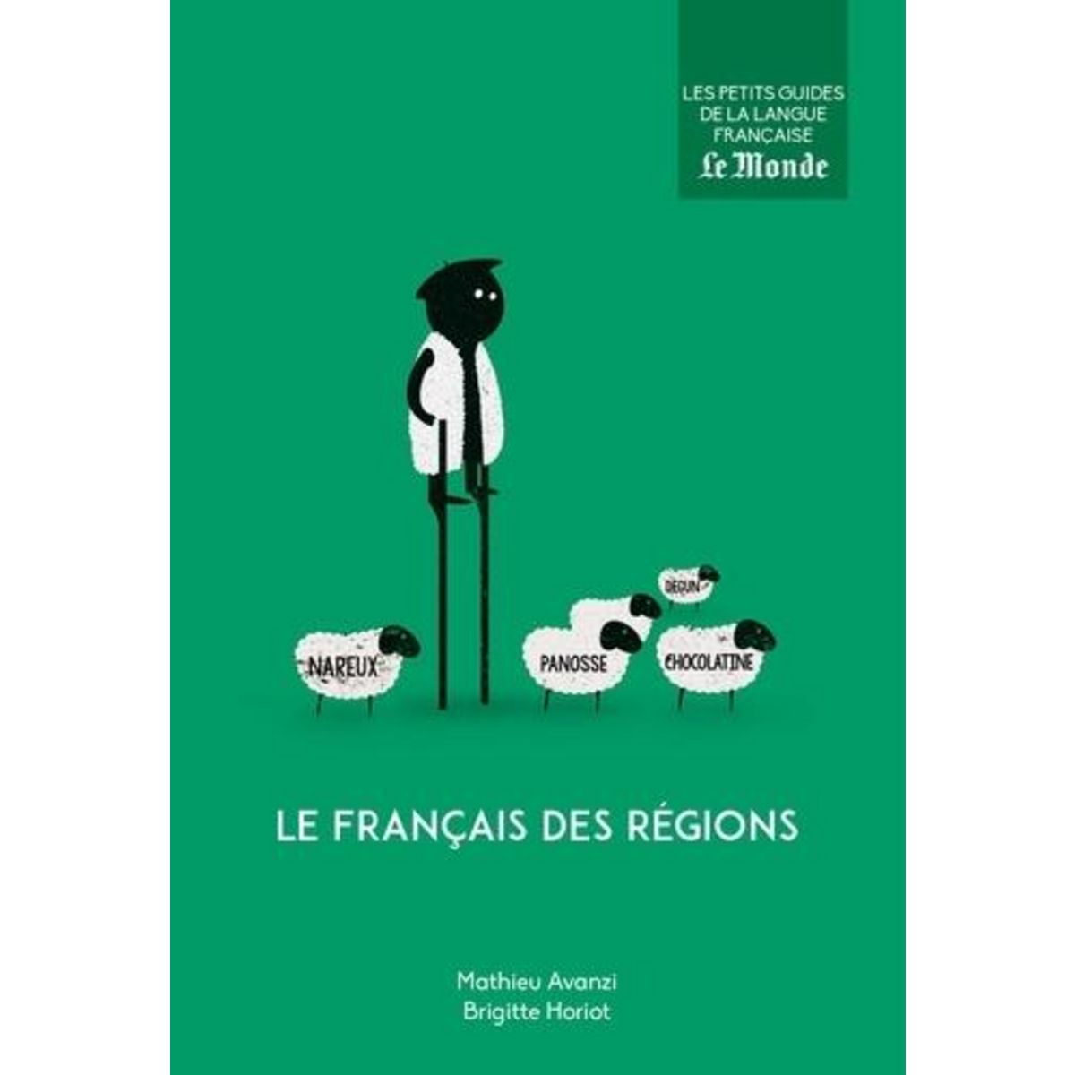 LE FRANCAIS DES REGIONS, Avanzi Mathieu