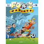 LES FOOTMANIACS TOME 10, Jenfèvre Henri
