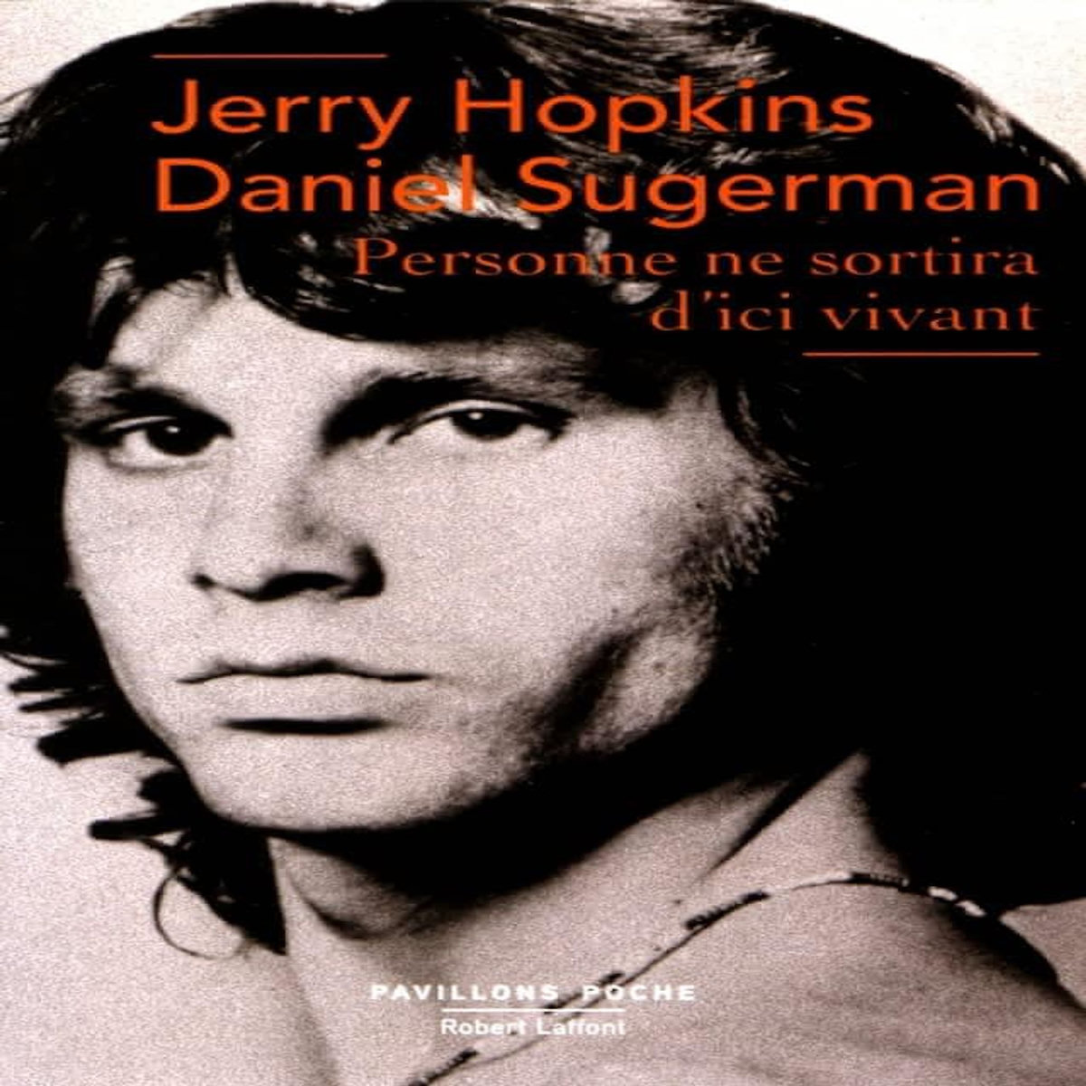 PERSONNE NE SORTIRA D'ICI VIVANT, Hopkins Jerry