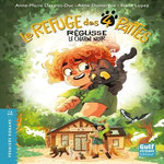 LE REFUGE DES 4 PATTES : REGLISSE, LE CHATON NOIR, Desplat-Duc Anne-Marie