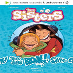 LES SISTERS : UNE BANDE DESSINEE A LIRECOUTER ! AVEC 1 QR CODE, Cazenove Christophe