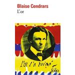 L'OR, Cendrars Blaise