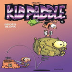 KID PADDLE TOME 6 : RODEO BLORK, Midam