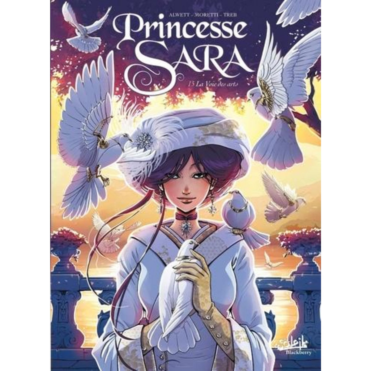PRINCESSE SARA TOME 15 : LA VOIE DES ARTS, Alwett Audrey