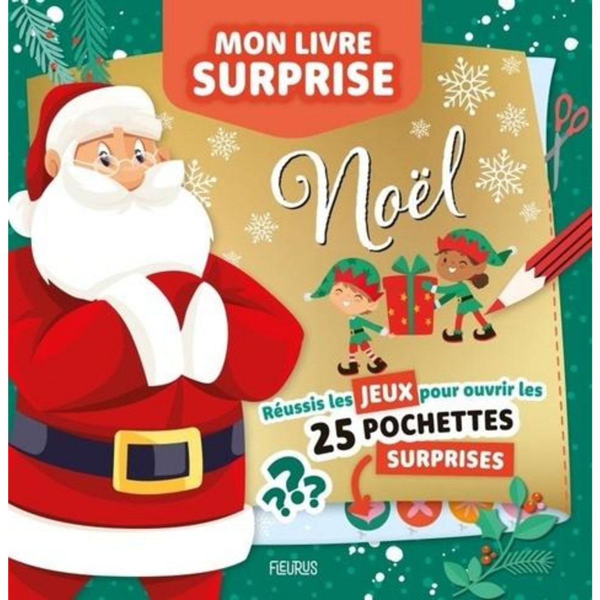 NOEL. MON LIVRE SURPRISE, Fleurus
