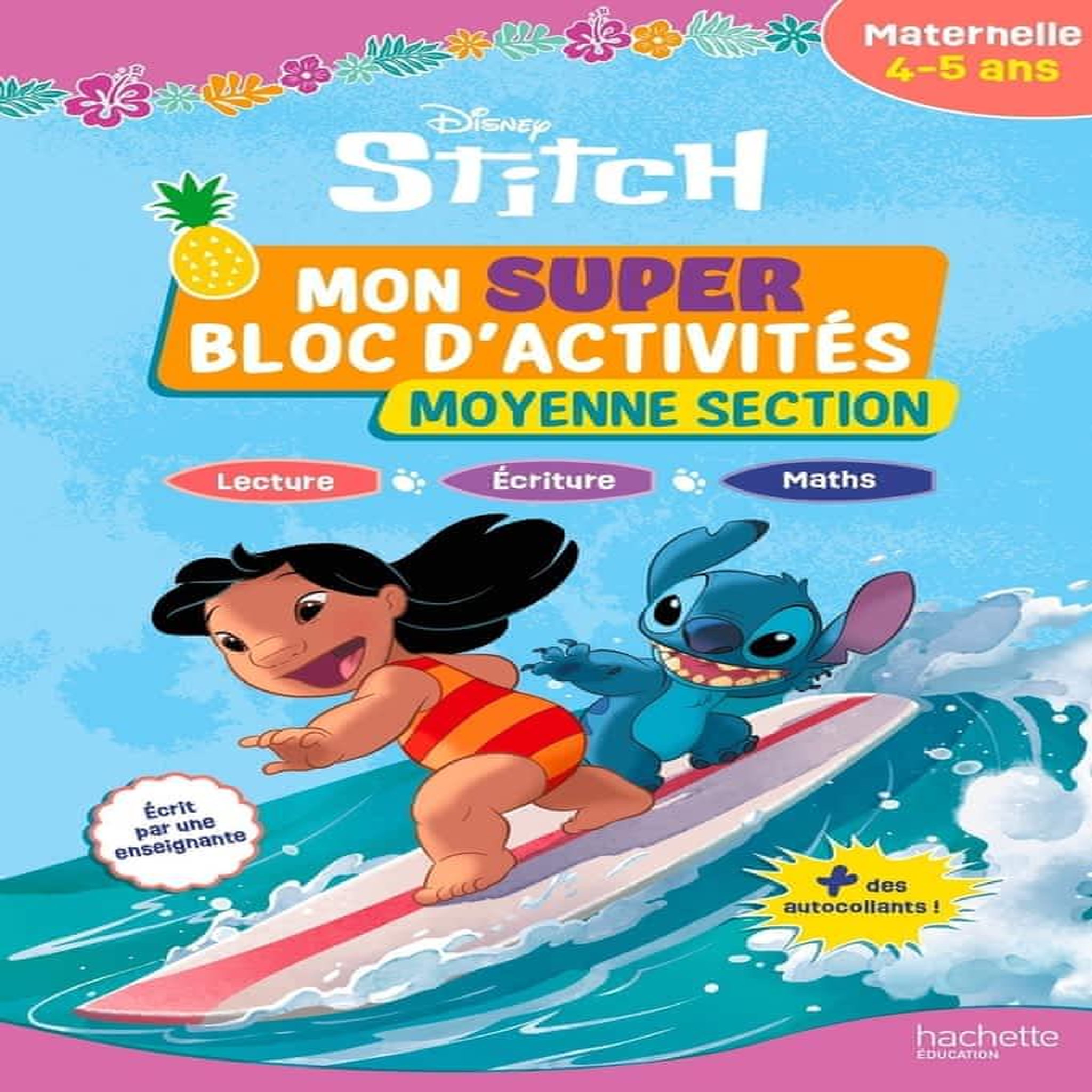 MON SUPER BLOC D'ACTIVITES STITCH MOYENNE SECTION. MATERNELLE 4-5 ANS - AVEC DES AUTOCOLLANTS !, Fillon-Treffot Marina