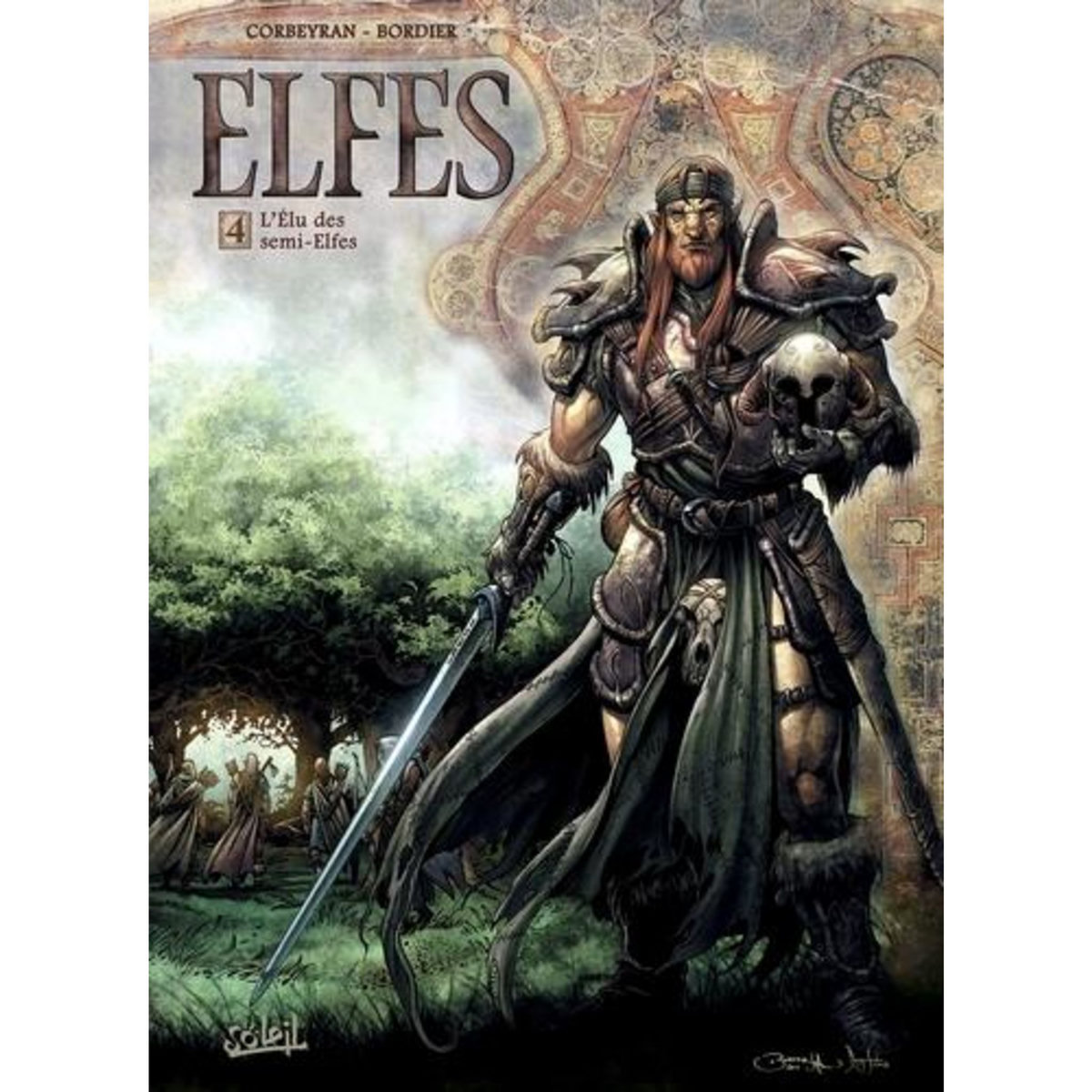 ELFES TOME 4 : L'ELU DES SEMI-ELFES, Corbeyran Eric
