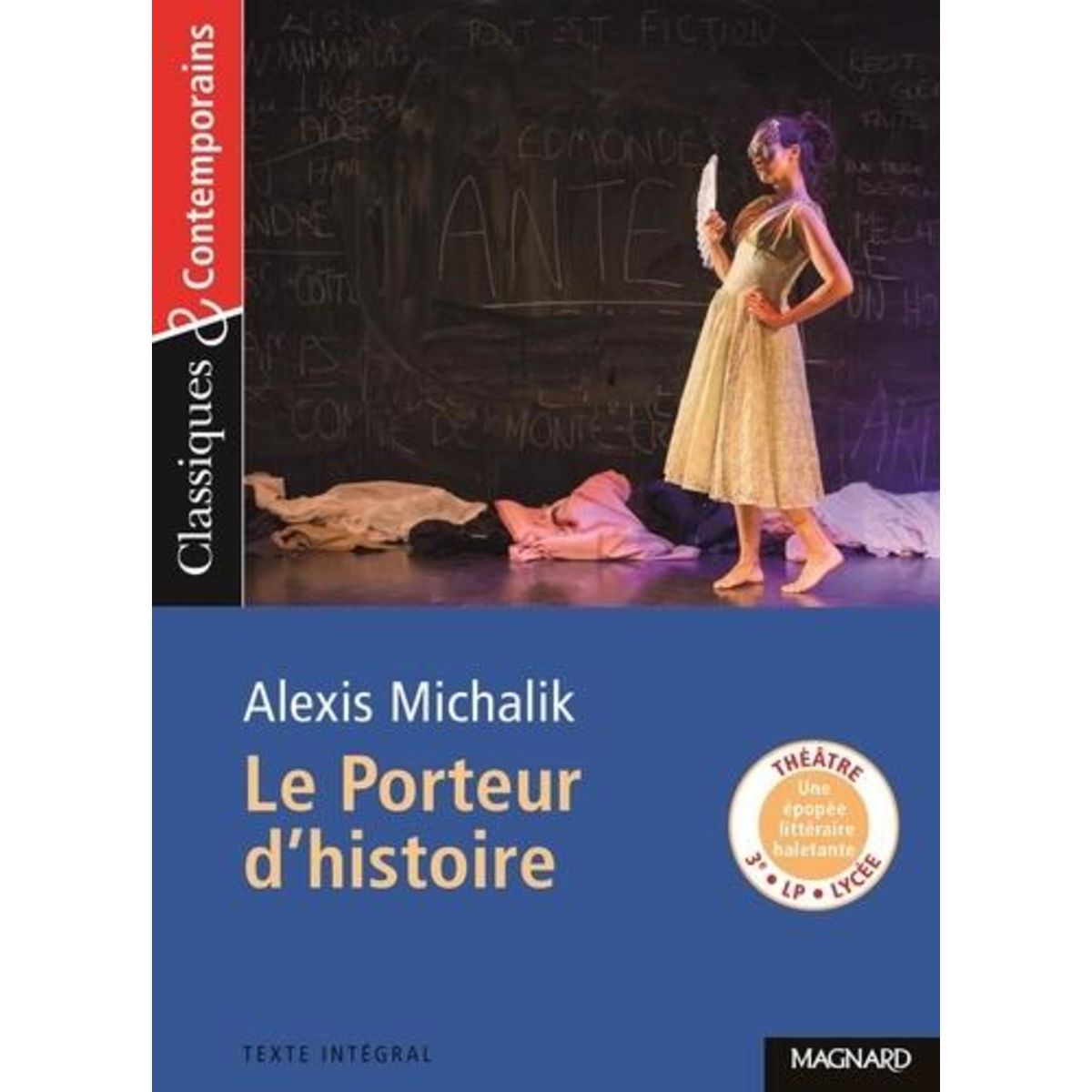 LE PORTEUR D'HISTOIRE, Michalik Alexis
