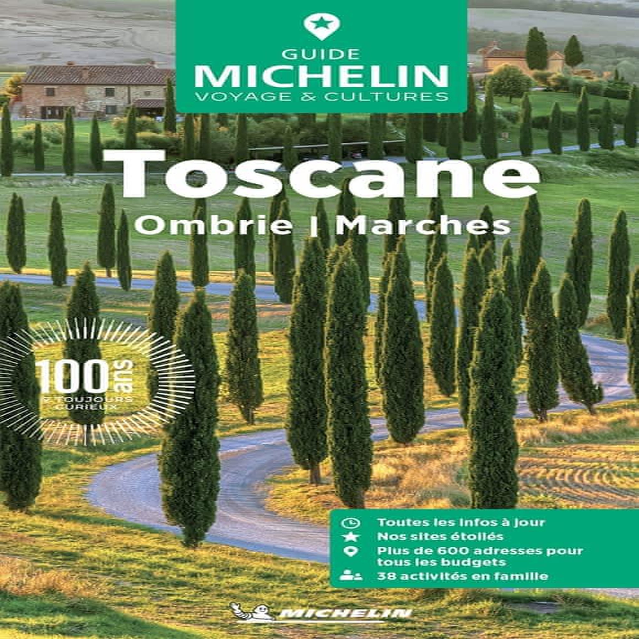 TOSCANE. OMBRIE, MARCHES, EDITION 2026, Michelin