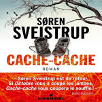 CACHE-CACHE, Sveistrup Soren