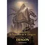  ERAGON - LEGENDES D'ALAGAESIA TOME 1 : LA FOURCHETTE, LA SORCIERE ET LE DRAGON, Paolini Christopher