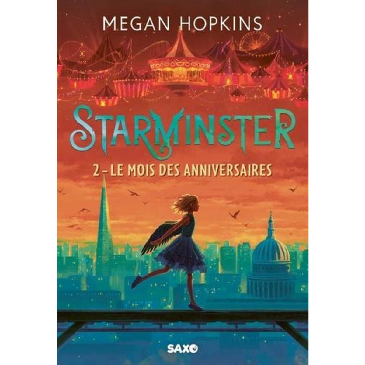 STARMINSTER TOME 2 : LE MOIS DES ANNIVERSAIRES, Hopkins Megan