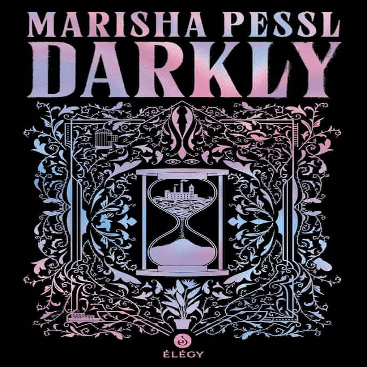 DARKLY, Pessl Marisha